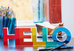 Tara Wilson Designs Giftware Stand Alone - Hello (Mirrored Rainbow Colors)