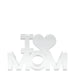 Tara Wilson Designs Giftware Stand Alone - I (Heart) Mom